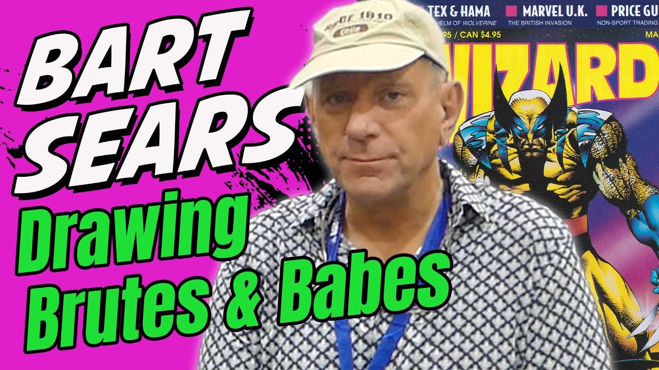 Remembering WIZARD Magazine and teaching How to draw Comics with Brutes and Babes with Bart Sears!